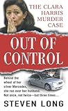 Out of Control (St. Martin's True Crime Library)