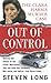 Out of Control by Steven   Long