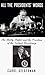 All the Presidents' Words: ...