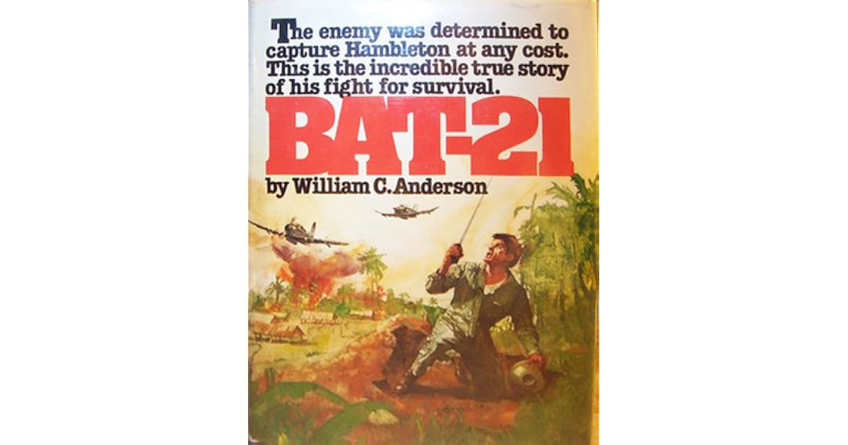 Bat 21 by William C. Anderson