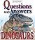 Dinosaurs (Questions and Answers)
