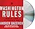 Washington Rules: America's Path to Permanent War (American Empire Project)