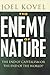The Enemy of Nature: The En...