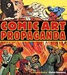 Comic Art Propaganda by Fredrik Stromberg