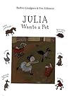 Julia Wants a Pet Julia Wants a Pet