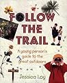 Follow the Trail:...