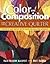 Color and Composition for the Creative Quilter: Improve Any Quilt with Easy-to-Follow Lessons
