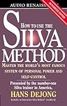How to Use the Silva Method For Prosperity and Abundance