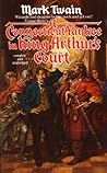 A Connecticut Yankee in King Arthur's Court by Mark Twain