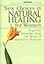 New Choices in Natural Healing for Women by Prevention Magazine