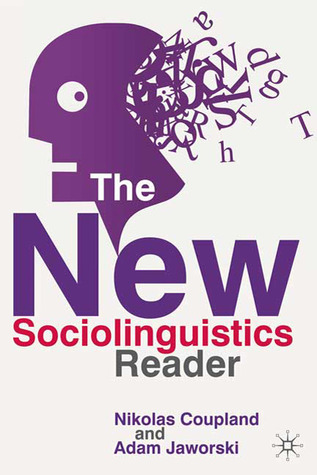 The New Sociolinguistics Reader (Paperback)