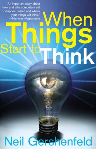 When Things Start to Think (Paperback)