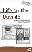 Life on the Outside: The Ta...