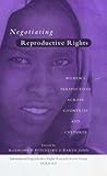 Negotiating Reproductive Rights