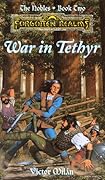 War in Tethyr (Forgotten Realms: The Nobles, #2)