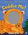 Cuddle Me! (Mirror Mirror)