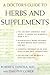 A Doctor's Guide to Herbs and Supplements by Robert DiPaola