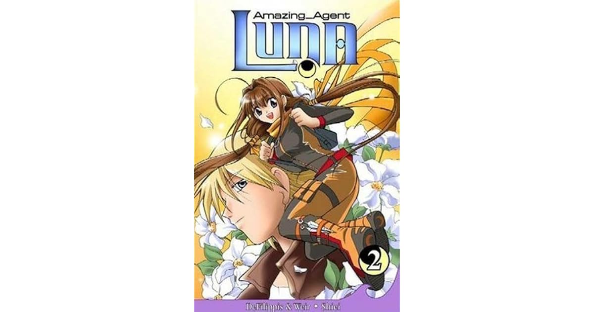 Amazing Agent Luna Vol 2 by Nunzio DeFilippis