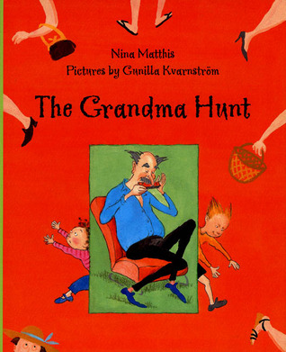 The Grandma Hunt (Hardcover)