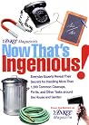 Yankee Magazine's Now That's Ingenious Yankee Magazine's Now That's Ingenious