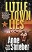 Little Town Lies