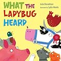 What the Ladybug Heard