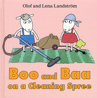 Boo and Baa on a Cleaning Spree (Hardcover)