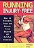 Running Injury-Free: How to...