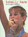 Totally Tara: An Olympic Journal