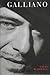 Galliano by Colin McDowell