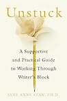 Unstuck by Jane Anne Staw