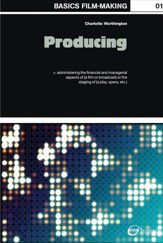 Basics Film-Making 01: Producing (Paperback)