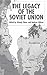 The Legacy of the Soviet Union