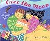 Over the Moon: An Adoption Tale