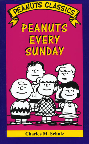 Peanuts Every Sunday (Peanuts Classics)