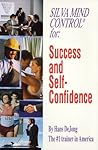 Silva Mind Control for Success and Self-Confidence