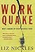 Work Quake: Who's Shaking Up Every Business Today