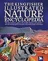 The Kingfisher Illustrated Nature Encyclopedia