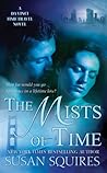 The Mists of Time by Susan Squires