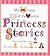 My Bedtime Book of Favorite Princess Stories