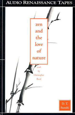 Zen and the Love of Nature (Audio Cassette)