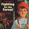 Fighting for the Forest
