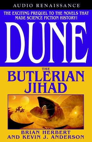 The Butlerian Jihad