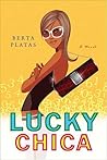 Lucky Chica by Berta Platas