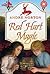 Red Hart Magic: The Magic Books #6