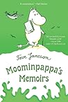 Moominpappa's Memoirs by Tove Jansson