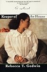Keeper of the House: A Novel