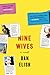 Nine Wives: A Novel