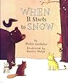 When It Starts to Snow by Phillis Gershator