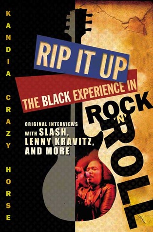 Rip it Up: The Black Experience in Rock 'n' Roll (Paperback)